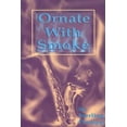 thumbnail image 1 of Pre-Owned Ornate with Smoke (Paperback) 0883781980 9780883781982, 1 of 1