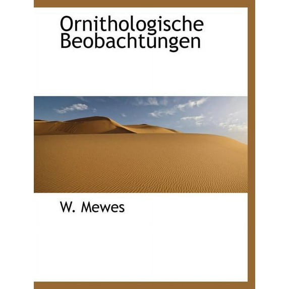 Ornithologische Beobachtungen (Paperback)