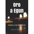 thumbnail image 1 of Oro a Egun: Cantos a los ancestros (Paperback), 1 of 1