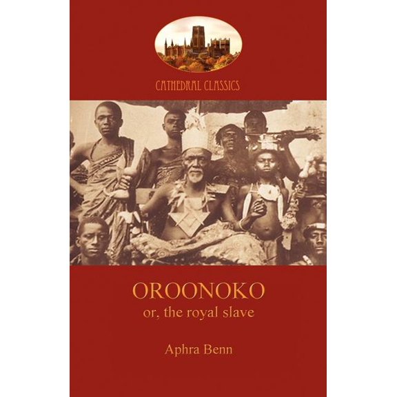 Oroonoko, Prince of Abyssinia (Paperback) by Aphra Behn