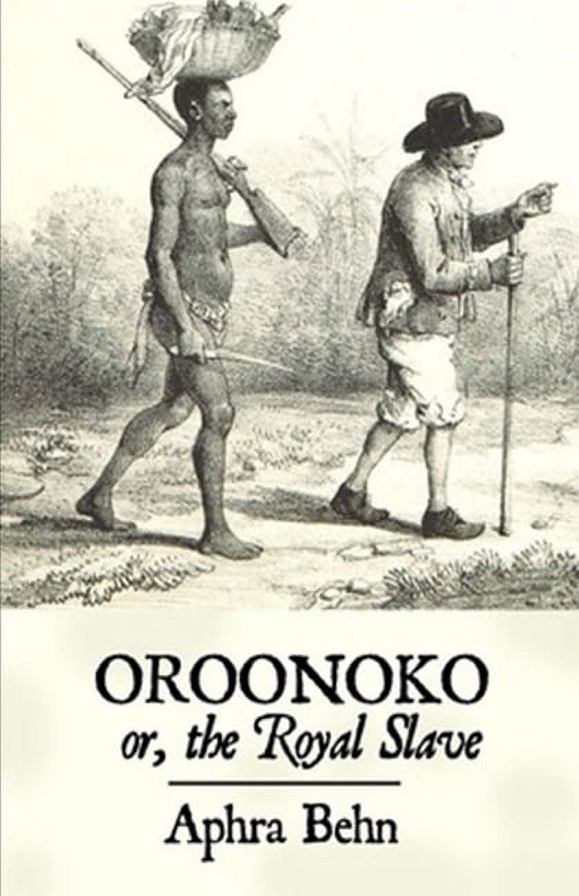 Oroonoko : or, the Royal Slave Illustrated (Paperback)