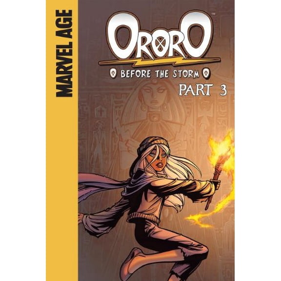 Pre-Owned Ororo: Before the Storm: Part 3: 03 Paperback