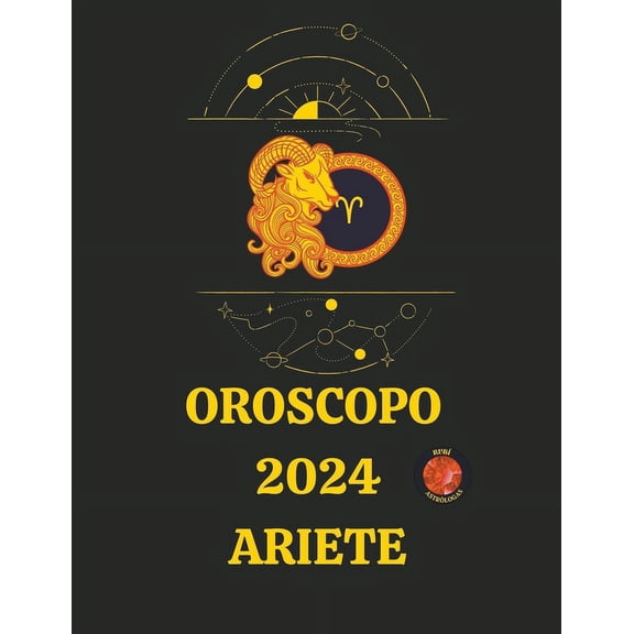 Oroscopo 2024 Ariete, (Paperback)