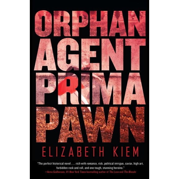 Orphan, Agent, Prima, Pawn