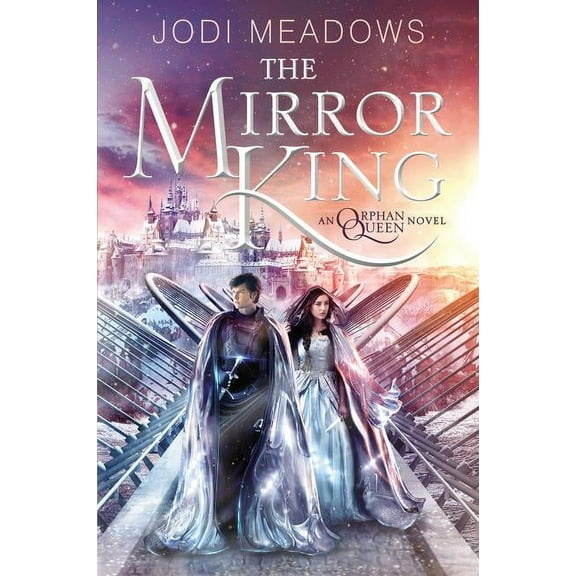 Orphan Queen The Mirror King, Book 2, (Paperback)