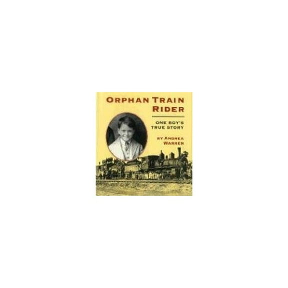 Pre-Owned Orphan Train Rider : One Boy's True Story