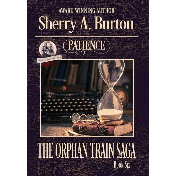 Orphan Train Saga Patience, Book 6, (Hardcover)