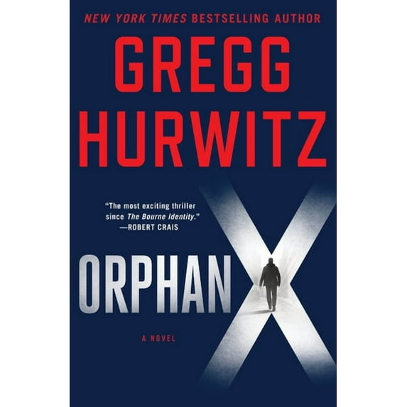 Orphan X Orphan X, Book 1, (Hardcover)