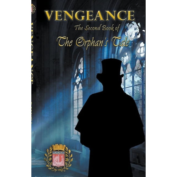 Orphan's Tale Vengeance, Book 2, (Paperback)