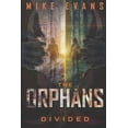thumbnail image 1 of Orphans: Divided (Series #6) (Paperback), 1 of 1