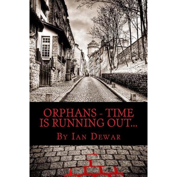 Orphans - Time Is Running Out!