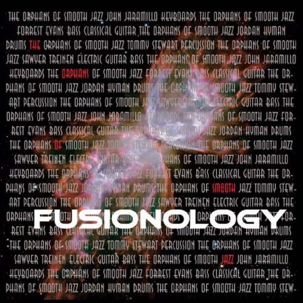 Orphans of Smooth Jazz - Fusionology - Music & Performance - CD