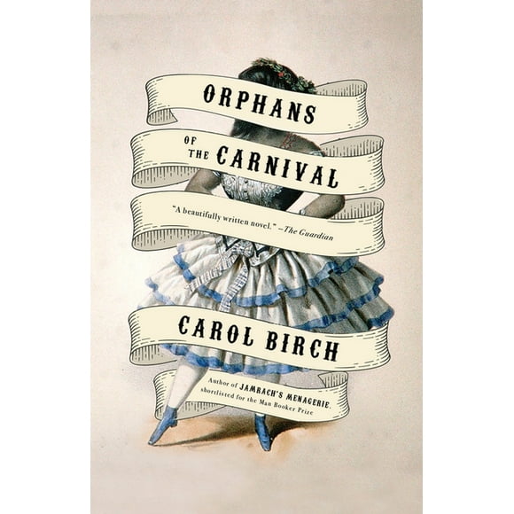 Orphans of the Carnival (Paperback)