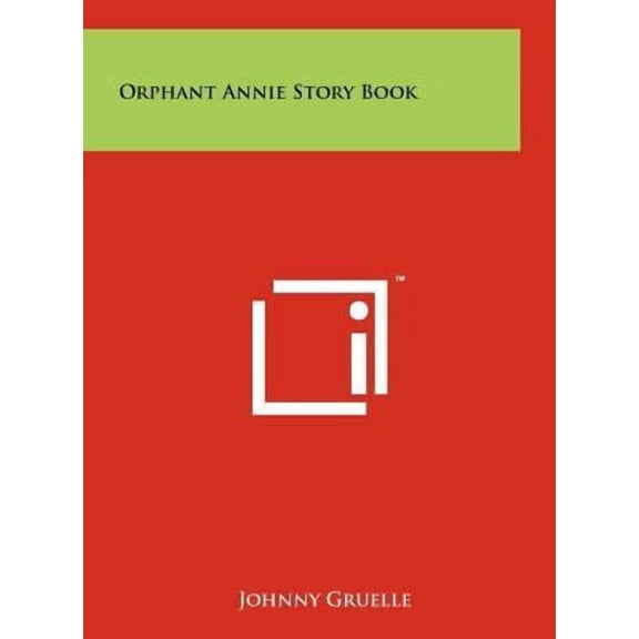Orphant Annie Story Book Hardcover