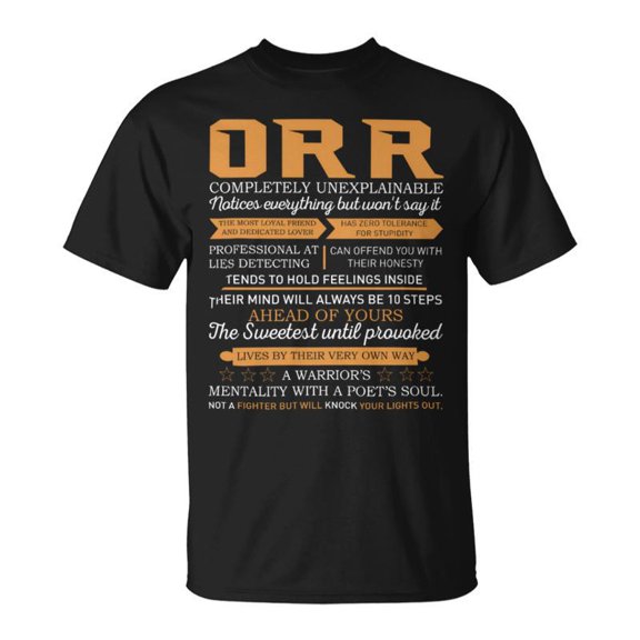 Orr Completely Unexplainable Notices Everything But WonT Say It Name TShirt