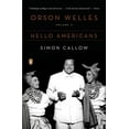 thumbnail image 1 of Orson Welles Orson Welles, Volume 2: Hello Americans, Book 02, (Paperback), 1 of 1