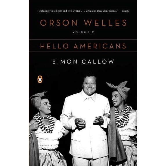 Orson Welles Orson Welles, Volume 2: Hello Americans, Book 02, (Paperback)