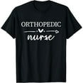thumbnail image 1 of Ortho Nurse Orthopedic Nurse Nurse Life Registered Nurse RN T-Shirt, 1 of 4