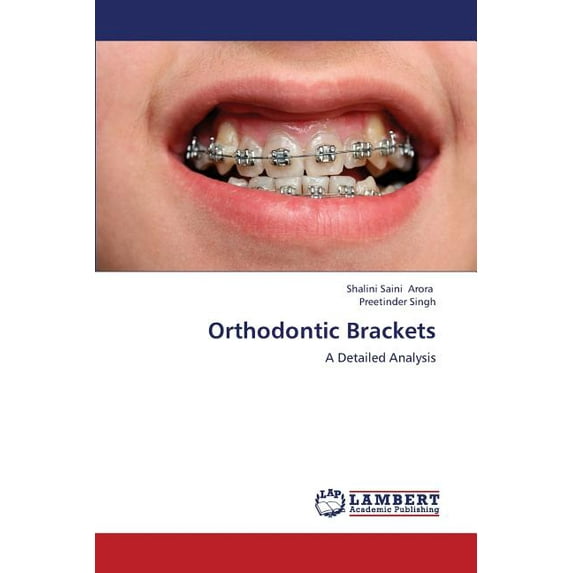Orthodontic Brackets (Paperback)