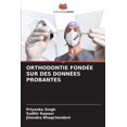 thumbnail image 1 of Orthodontie Fondée Sur Des Données Probantes (Paperback), 1 of 1