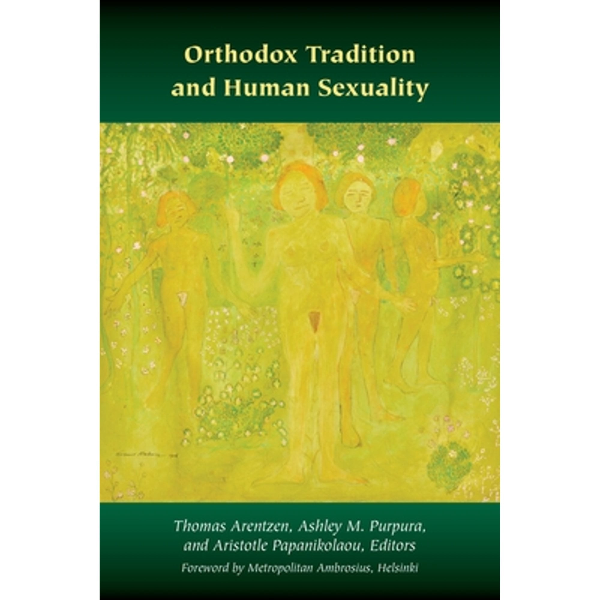 Orthodox Christianity and Contemporary Thought: Orthodox Tradition and Human Sexuality (Hardcover)
