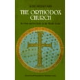 thumbnail image 1 of Pre-Owned Orthodox Church: Its Past and Its Role in the World Today (Paperback) 0913836818 9780913836811, 1 of 1