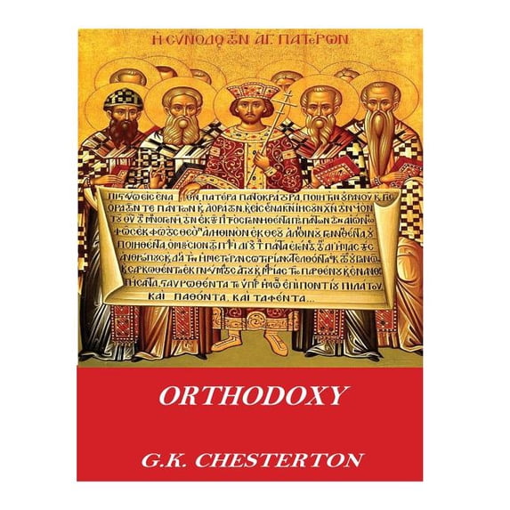 Orthodoxy, (Paperback)