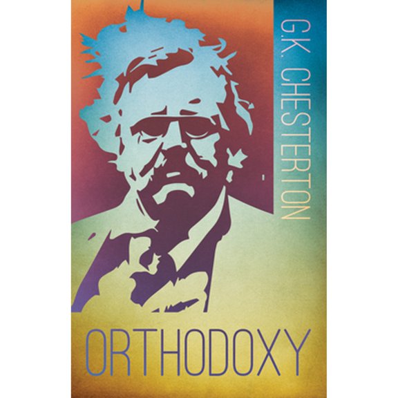 Pre-Owned Orthodoxy (Paperback) 1603749128 9781603749121