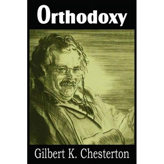 Orthodoxy, (Paperback)