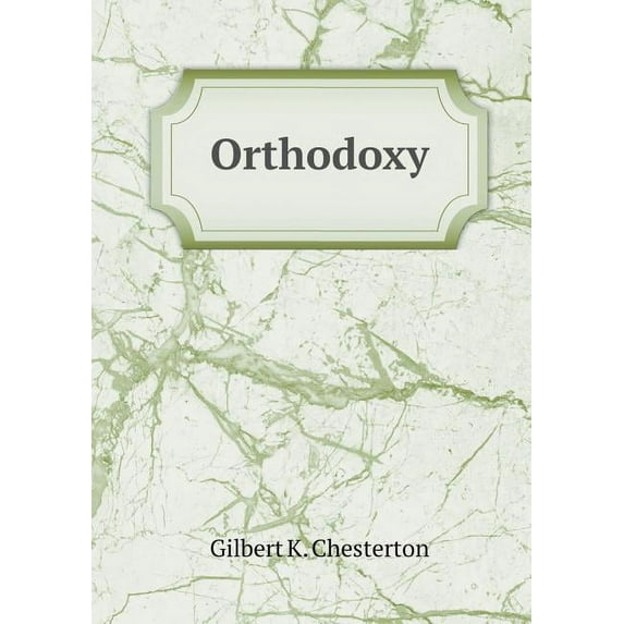 Orthodoxy (Paperback)