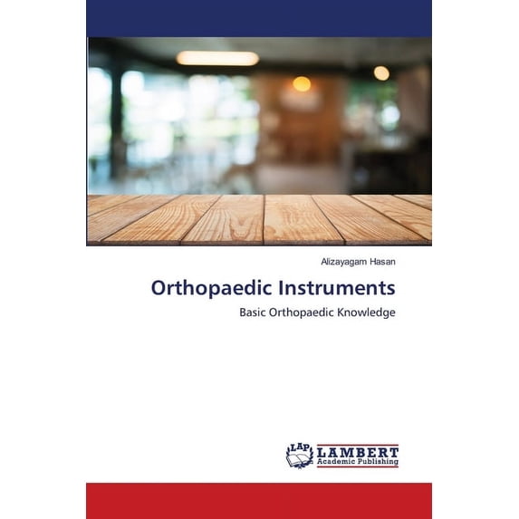 Orthopaedic Instruments (Paperback)