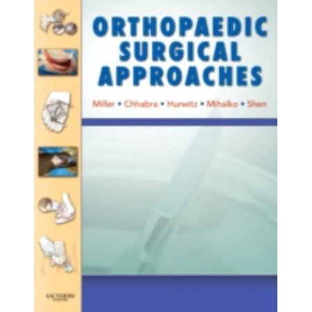 Pre-Owned Orthopaedic Surgical Approaches [With DVD] (Hardcover) 1416034463 9781416034469
