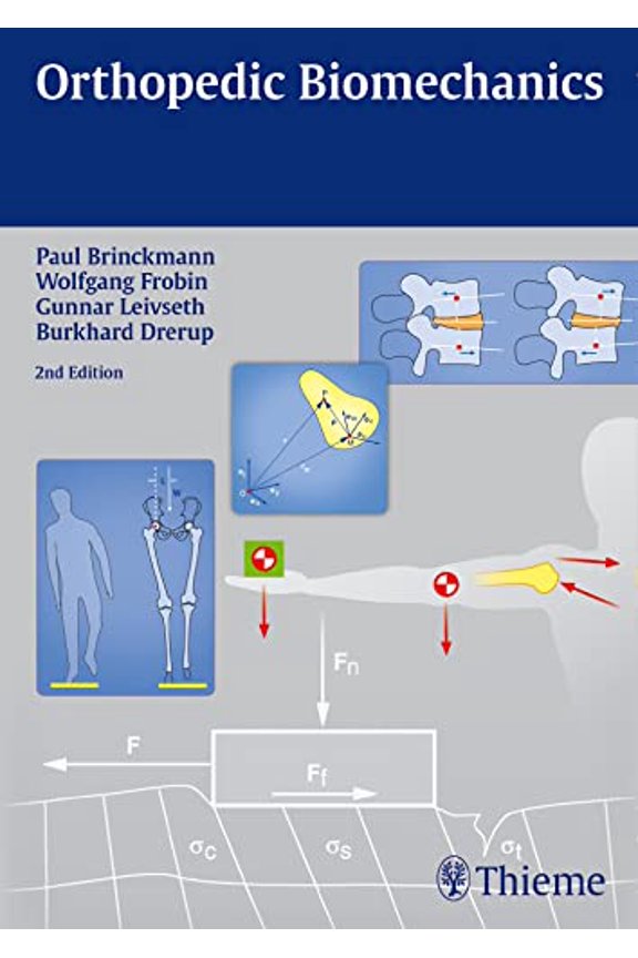 Pre-Owned Orthopedic Biomechanics (Paperback) by Paul Brinckmann, Wolfgang Frobin, Gunnar Leivseth