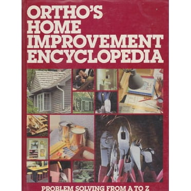 Pre-Owned Ortho's Home Improvement Encyclopedia (Hardcover) 0897210662 9780897210669