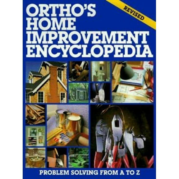 Pre-Owned Ortho's Home Improvement Encyclopedia (Hardcover) 0897212703 9780897212700