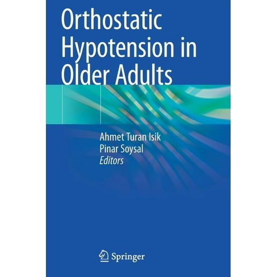 Orthostatic Hypotension in Older Adults, (Paperback)