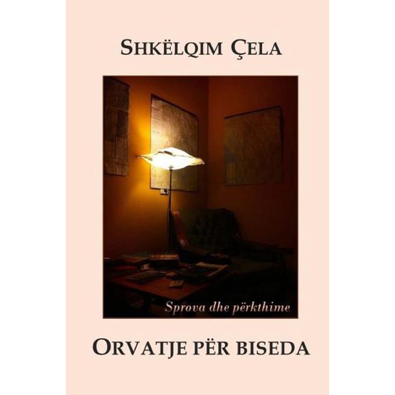 Orvatje Per Biseda (Esse Dhe Perkthime)