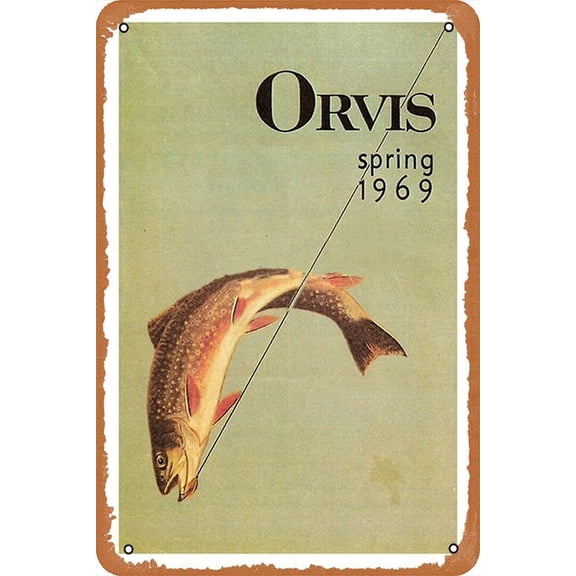 Orvis Spring 1969 Poster Poster Retro Metal Tin Sign 8x12 Inch Home Bar Man Cave Vintage Wall Decor