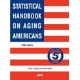 thumbnail image 1 of Oryx Statistical Handbooks Statistical Handbook on Aging Americans: 1994 Edition, (Hardcover), 1 of 3