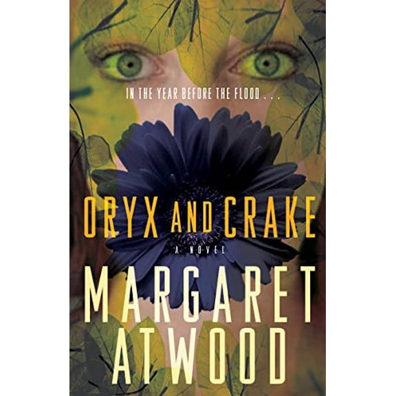 Pre-Owned Oryx and Crake (The MaddAddam Trilogy) (Paperback) 030739848X 9780307398482