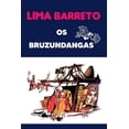 thumbnail image 1 of Os Bruzundangas (Paperback), 1 of 1