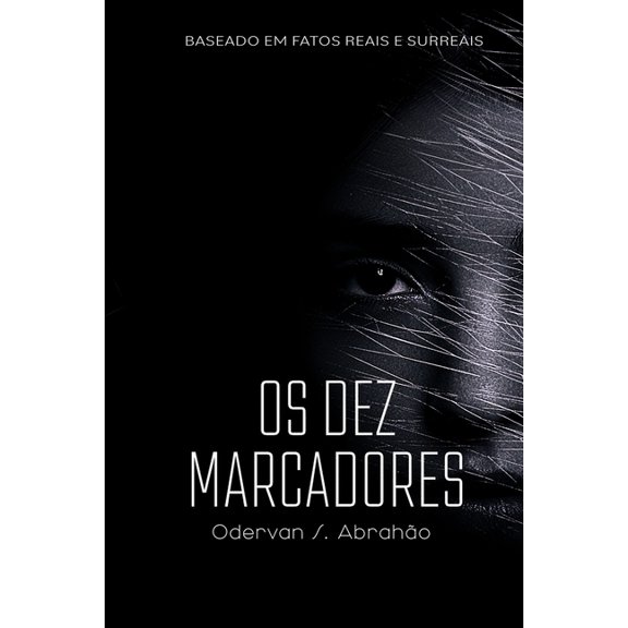 Os Dez Marcadores, (Paperback)