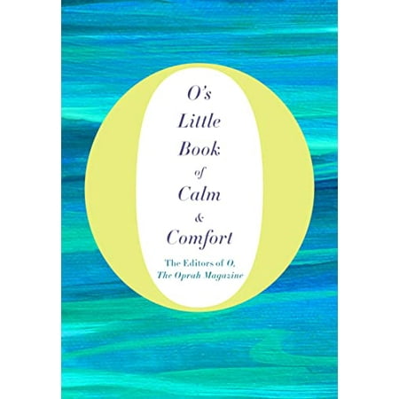 Pre-Owned O s Little Book of Calm & Comfort (O s Little Books/Guides) Paperback