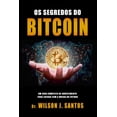 thumbnail image 1 of Os Segredos do Bitcoin, (Paperback), 1 of 1