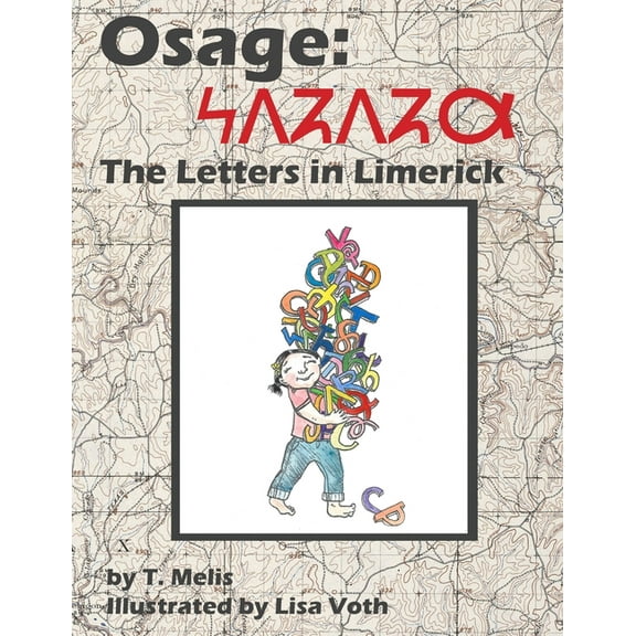Osage: The Letters in Limerick, (Paperback)