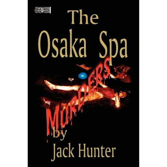 Osaka Spa Murders (Paperback)