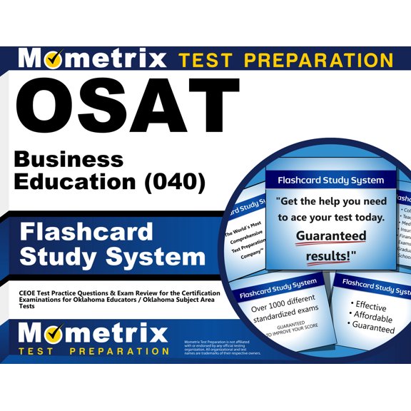 Osat Business Education (040) Flashcard Study System : Ceoe Test Practice Questions & Exam Review for the Certification Examinations for Oklahoma Educators / Oklahoma Subject Area Tests (Cards)