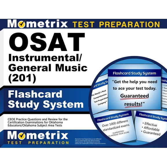 Osat Instrumental/General Music (201) Flashcard Study System : Ceoe Practice Questions and Review for the Certification Examinations for Oklahoma Educators / Oklahoma Subject Area Tests (Cards)