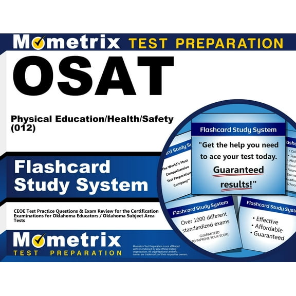 Osat Physical Education/Health/Safety (012) Flashcard Study System : Ceoe Test Practice Questions & Exam Review (Cards)