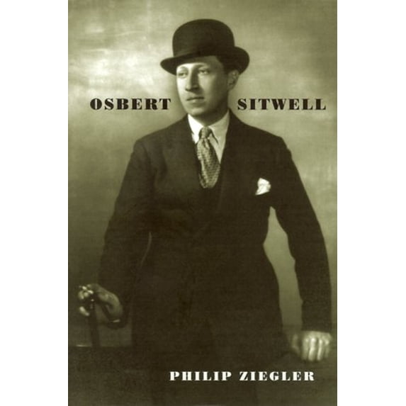Pre-Owned Osbert Sitwell (Hardcover) 0679446508 9780679446507